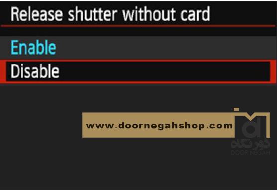 بخش release shutter without card یا  عکس برداری بدون کارت حافظه